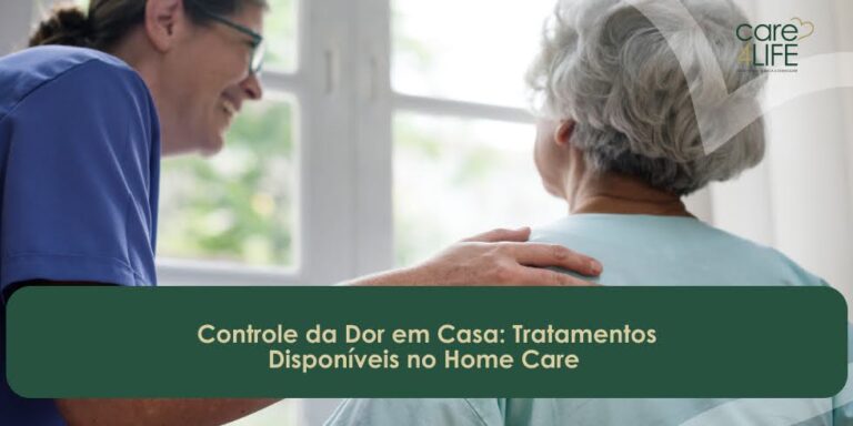Controle da Dor em Casa: Tratamentos Disponíveis no Home Care
