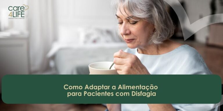Como Adaptar a Alimentação para Pacientes com Disfagia