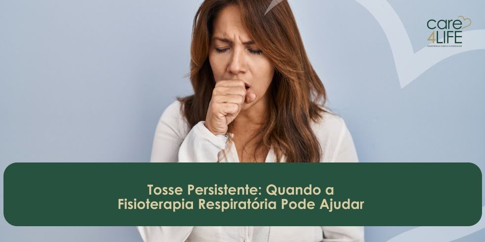 Tosse Persistente: Quando a Fisioterapia Respiratória Pode Ajudar