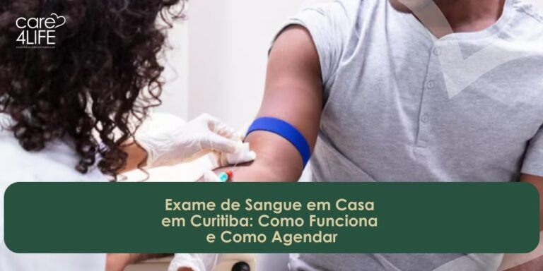 Exame de Sangue em Casa em Curitiba: Como Funciona e Como Agendar